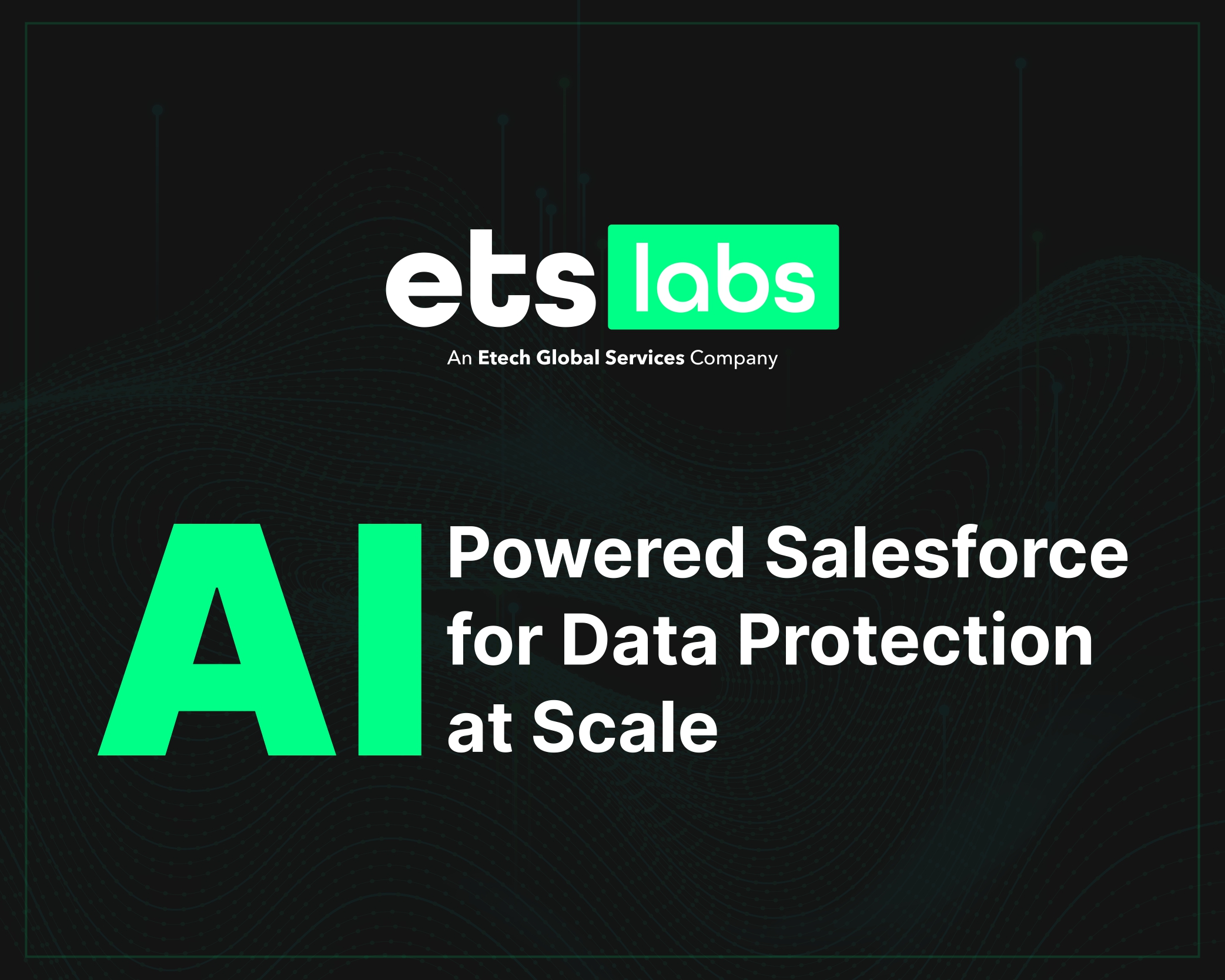 Data Protection Salesforce Case Study